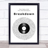 Tom Petty And The Heartbreakers Breakdown Vinyl Record Song Lyric Wall Art Print