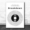 Tom Petty And The Heartbreakers Breakdown Vinyl Record Song Lyric Wall Art Print