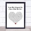 Caleb and Kelsey From This Moment On Youre Still The One White Heart Song Lyric Wall Art Print