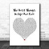 Janet Jackson The Best Things In Life Are Free White Heart Song Lyric Wall Art Print