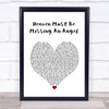 Tavares Heaven Must Be Missing An Angel White Heart Song Lyric Wall Art Print