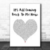 Celine Dion It's All Coming Back To Me Now White Heart Song Lyric Wall Art Print
