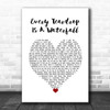 Coldplay Every Teardrop Is A Waterfall White Heart Song Lyric Wall Art Print