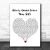 Daniel Bedingfield Never Gonna Leave Your Side White Heart Song Lyric Wall Art Print