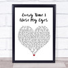 Baby Face Every Time I Close My Eyes White Heart Song Lyric Wall Art Print