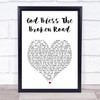 Rascal flats God Bless The Broken Road White Heart Song Lyric Wall Art Print