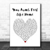 3 Doors Down Your Arms Feel Like Home White Heart Song Lyric Wall Art Print