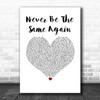 Melanie C Never Be The Same Again White Heart Song Lyric Wall Art Print