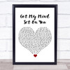 George Harrison Got My Mind Set On You White Heart Song Lyric Wall Art Print