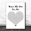 D Train You're the One for Me White Heart Song Lyric Wall Art Print