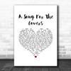 Richard Ashcroft A Song For The Lovers White Heart Song Lyric Wall Art Print