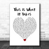 Shawn Mendes This Is What It Takes White Heart Song Lyric Wall Art Print