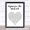 Coldplay Hymn for the Weekend White Heart Song Lyric Wall Art Print