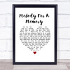 Hall & Oates Melody For A Memory White Heart Song Lyric Wall Art Print