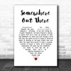 James Ingram Somewhere Out There White Heart Song Lyric Wall Art Print