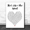 Patrick Swayze She's like the Wind White Heart Song Lyric Wall Art Print