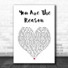 Callum Scott & Leona Lewis You Are The Reason White Heart Song Lyric Wall Art Print