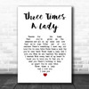 Lionel Richie Three Times A Lady White Heart Song Lyric Wall Art Print