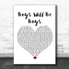 Benny Boys Will Be Boys White Heart Song Lyric Wall Art Print