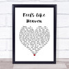 Fiction Factory Feels Like Heaven White Heart Song Lyric Wall Art Print