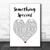 Miguel Campbell Something Special White Heart Song Lyric Wall Art Print