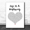 Rascal Flatts Life Is A Highway White Heart Song Lyric Wall Art Print