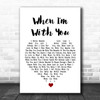 Sheriff When Im With You White Heart Song Lyric Wall Art Print