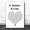 Ziv Zaifman, Hugh Jackman, Michelle Williams A Million Dreams White Heart Song Lyric Wall Art Print