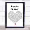 Cuco Amor De Siempre White Heart Song Lyric Wall Art Print