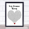 Lil' Kim Big Momma Thang White Heart Song Lyric Wall Art Print