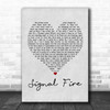 Snow Patrol Signal Fire Grey Heart Song Lyric Music Wall Art Print