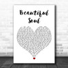 Boyce Avenue Beautiful Soul White Heart Song Lyric Wall Art Print