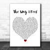 Keane The Way I Feel White Heart Song Lyric Wall Art Print