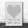 Stardust Music Sounds Better with You Grey Heart Song Lyric Music Wall Art Print