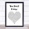 Will Young You Don't Know White Heart Song Lyric Wall Art Print