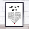 Alter Bridge All Ends Well White Heart Song Lyric Wall Art Print