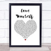 Justin Bieber Love Yourself White Heart Song Lyric Wall Art Print