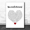 Sinead Harnett Unconditional White Heart Song Lyric Wall Art Print