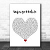 Thomas Rhett Unforgettable White Heart Song Lyric Wall Art Print
