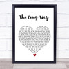 Brett Eldredge The Long Way White Heart Song Lyric Wall Art Print