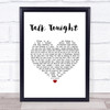 Oasis Talk Tonight White Heart Song Lyric Wall Art Print