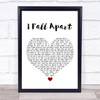 Rory Gallagher I Fall Apart White Heart Song Lyric Wall Art Print