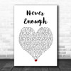 Satin Jackets Never Enough White Heart Song Lyric Wall Art Print