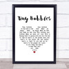 Sidney Devine Tiny Bubbles White Heart Song Lyric Wall Art Print