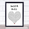 Lady Antebellum Just A Kiss White Heart Song Lyric Wall Art Print