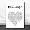 Biffy Clyro Re-arrange White Heart Song Lyric Wall Art Print