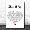 Bob Marley Stir It Up White Heart Song Lyric Wall Art Print