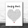 Lana Del Rey Lucky Ones White Heart Song Lyric Wall Art Print