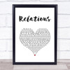 Erika Relations White Heart Song Lyric Wall Art Print