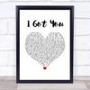 Leona Lewis I Got You White Heart Song Lyric Wall Art Print